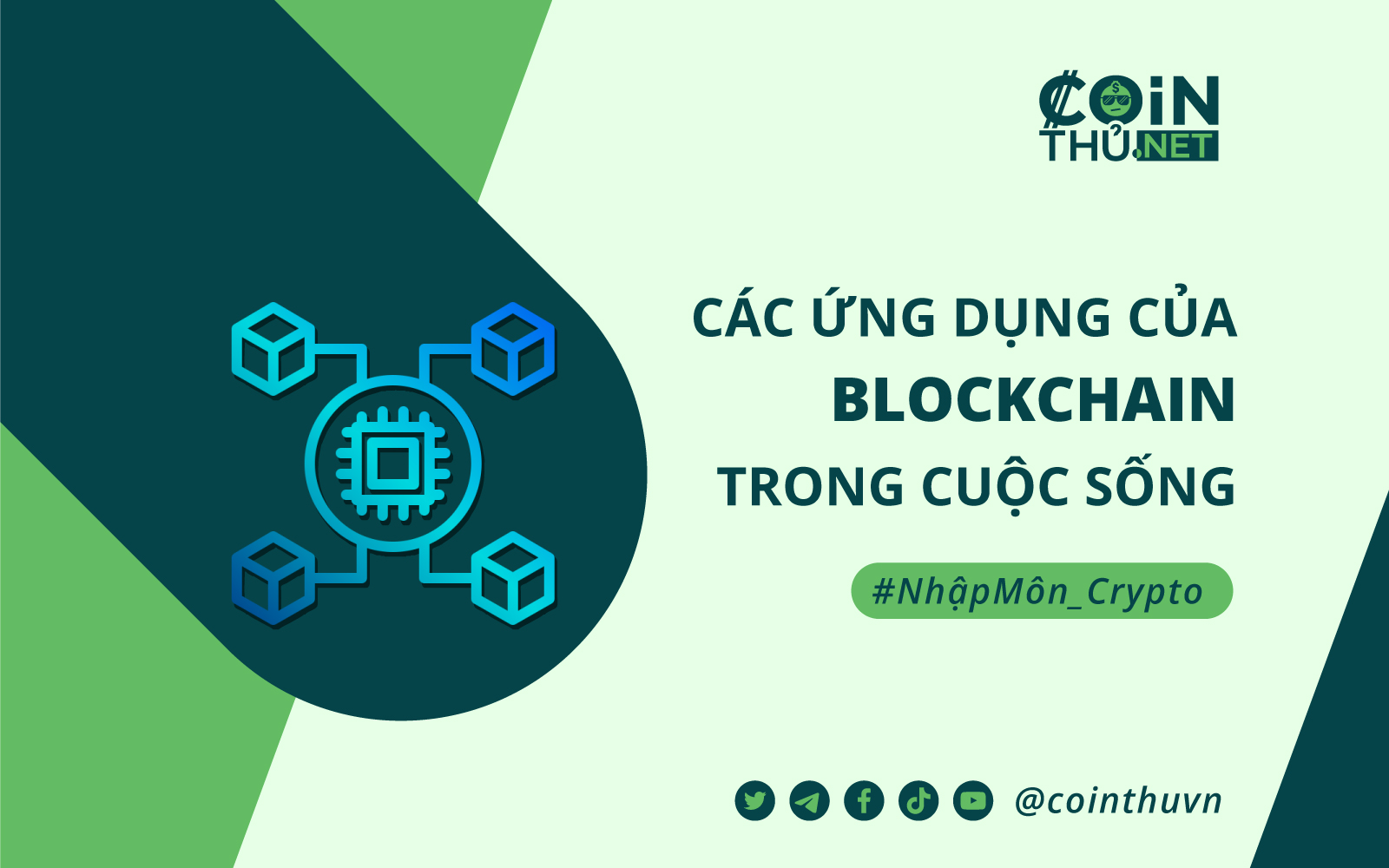 Các ứng dụng của blockchain trong cuộc sống