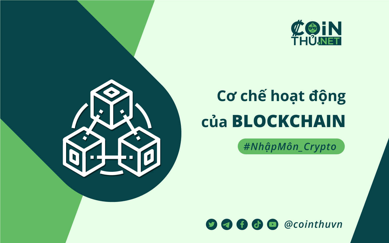 Cơ chế hoạt động của Blockchain